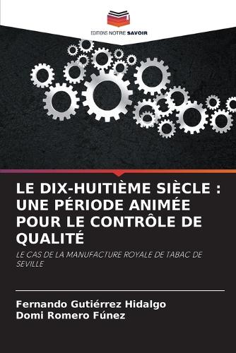Le Dix-Huitième Siècle