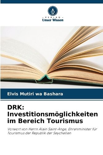 Drk: Investitionsmöglichkeiten im Bereich Tourismus