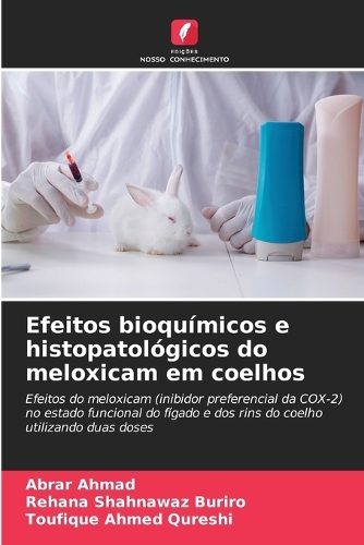 Efeitos bioquímicos e histopatológicos do meloxicam em coelhos