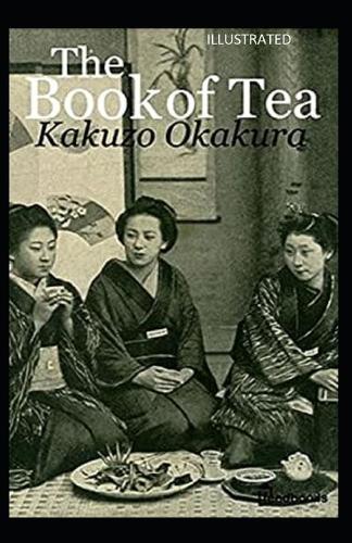 The Book of Tea Illustrated