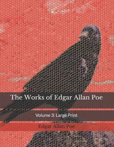The Works of Edgar Allan Poe