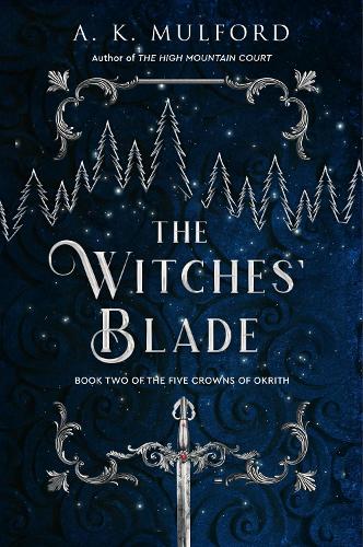 The Witches’ Blade