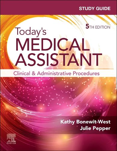 Study Guide for Today's Medical Assistant - E-Book