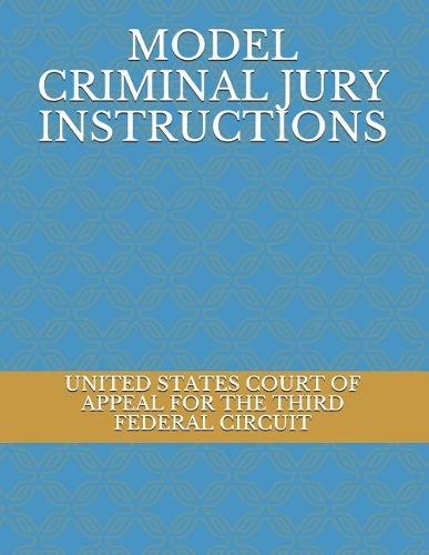 Model Criminal Jury Instructions