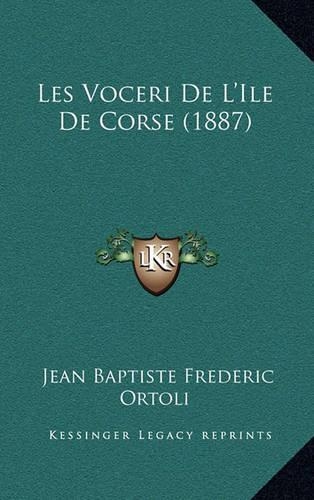 Les Voceri de L'Ile de Corse (1887)