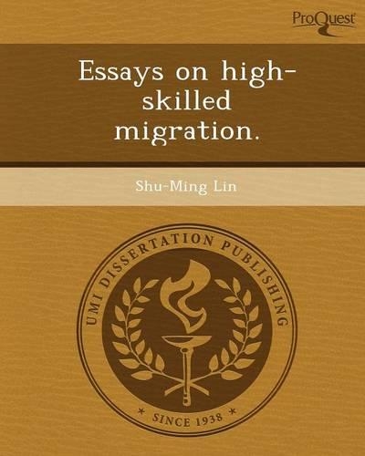 Essays on High-Skilled Migration