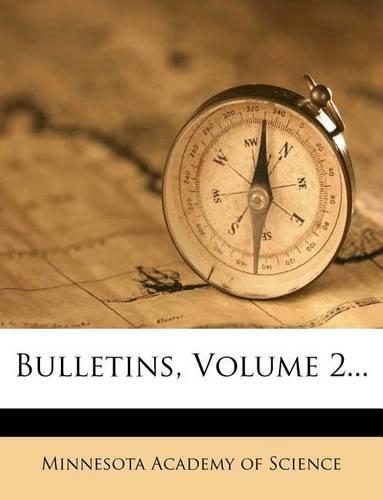 Bulletins, Volume 2...