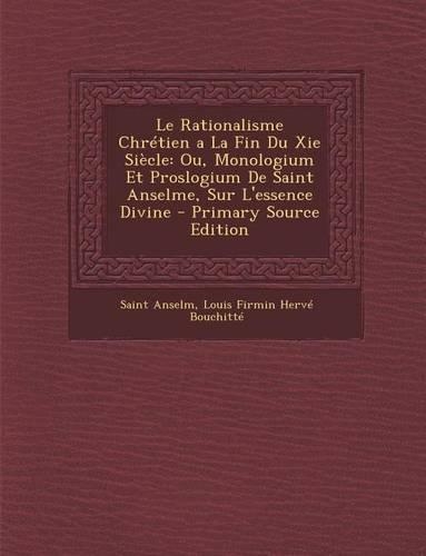 Le Rationalisme Chretien a la Fin Du XIE Siecle
