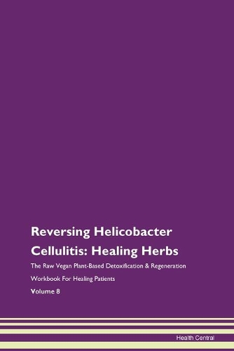 Reversing Helicobacter Cellulitis