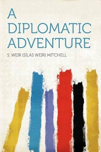 A Diplomatic Adventure