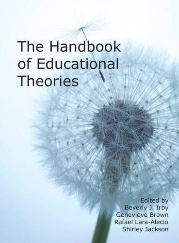 The Handbook of Educational Theories