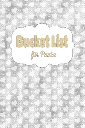Bucket List für Paare