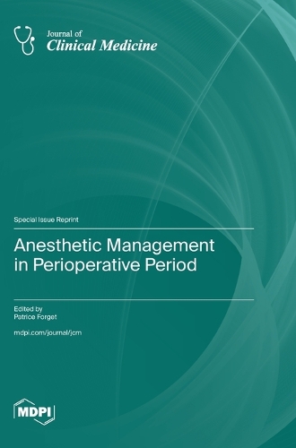Anesthetic Management in Perioperative Period