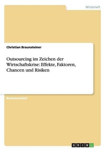 Outsourcing im Zeichen der Wirtschaftskrise
