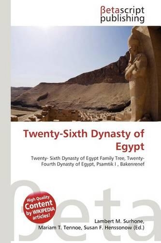 Twenty-Sixth Dynasty of Egypt: (English)