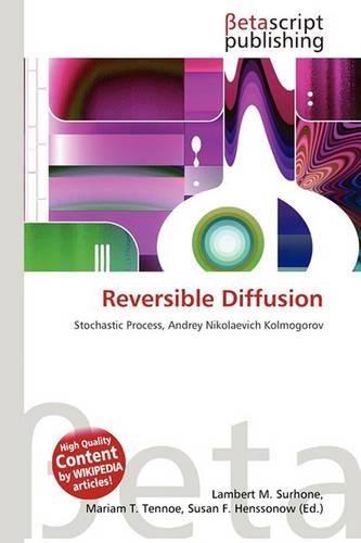 Reversible Diffusion
