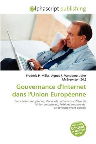 Gouvernance D'Internet Dans L'Union Europ Enne