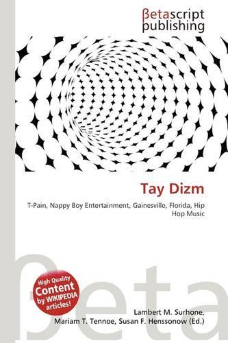 Tay Dizm: (English)