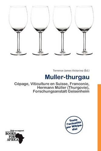 Muller-Thurgau: (French)