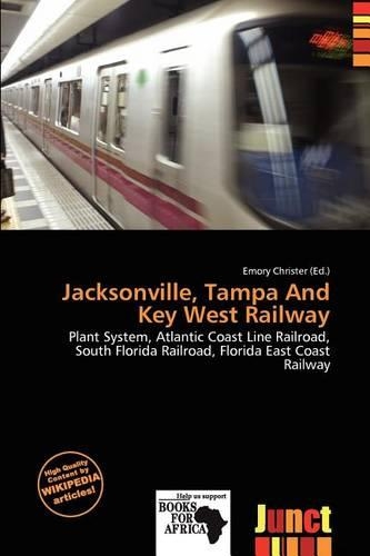 Jacksonville, Tampa and Key West Railway