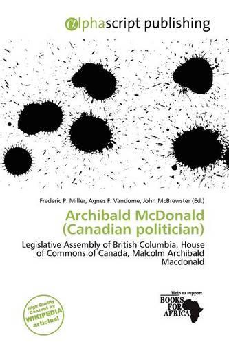 Archibald McDonald (Canadian Politician): (English)