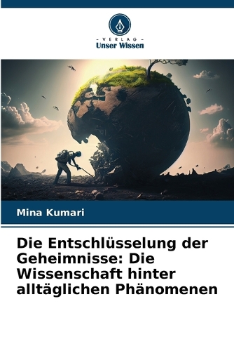 Die Entschlüsselung der Geheimnisse