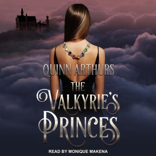 The Valkyrie's Princes Lib/E
