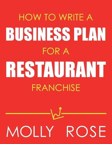 How To Write A Business Plan For A Restaurant Franchise