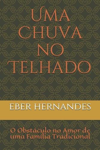 Uma Chuva no Telhado