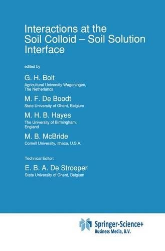 Interactions at the Soil Colloid: Soil Solution Interface(190 NATO Science Series E:)
