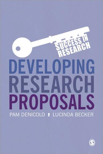 Developing Research Proposals: (Success in Research)