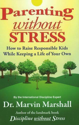 Parenting without Stress