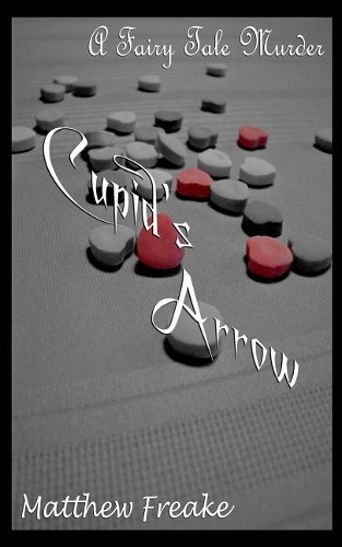 Cupid's Arrow: A Fairy Tale Murder