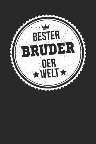 Bester Bruder Der Welt