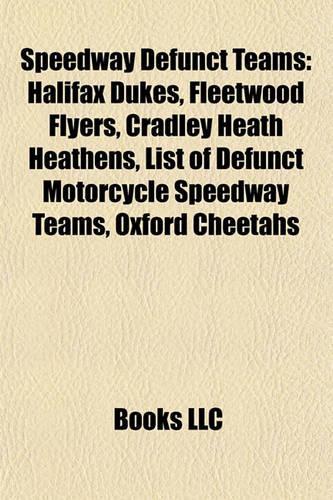 Speedway Defunct Teams