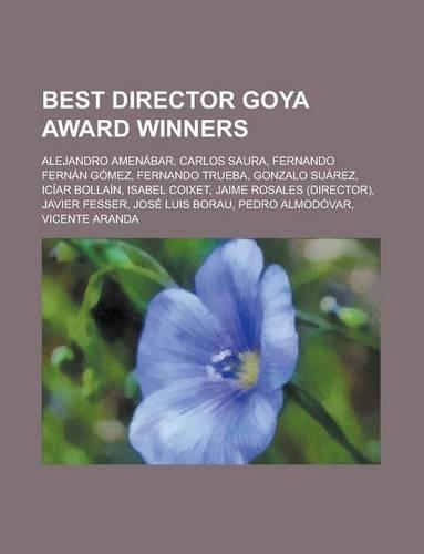 Best Director Goya Award Winners