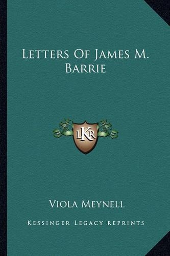 Letters of James M. Barrie