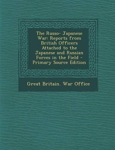 The Russo- Japanese War