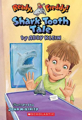 Shark Tooth Tale: (09 Ready, Freddy! (Prebound Numbered))