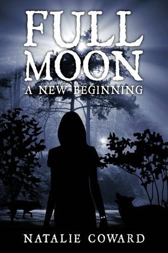 Full Moon: A New Beginning(English)