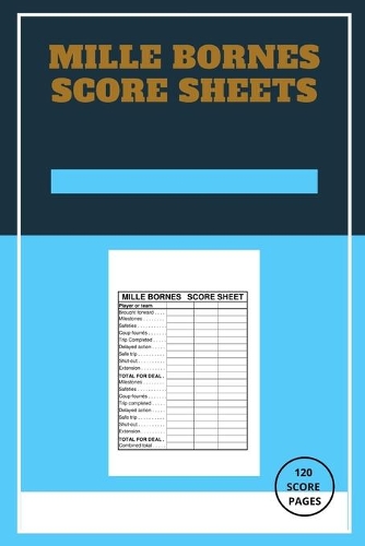 Mille Bornes Score sheets