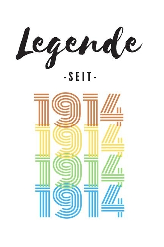 Legende seit 1914