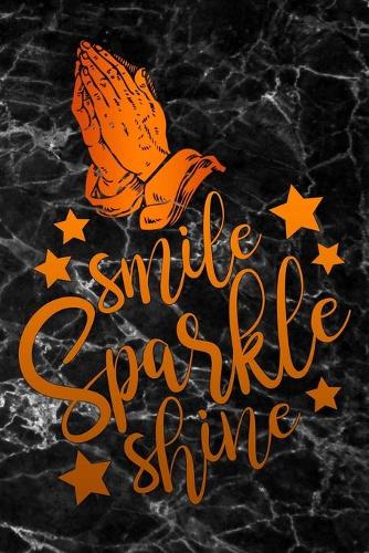 smile sparkle shine