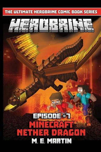 HEROBRINE Episode 7