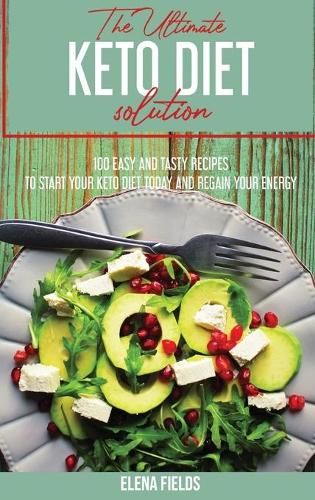 The Ultimate Keto Diet Solution