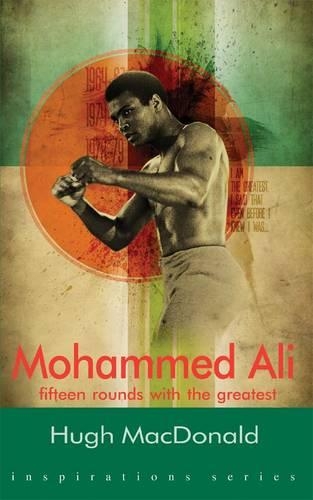 Mohammad Ali: Fifteen Rounds with the Greatest(Inspirations)