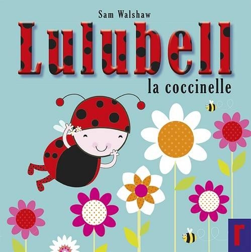 Lulubell la Coccinelle