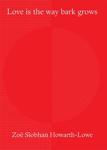 Love is the way bark grows: (1 Series 4)