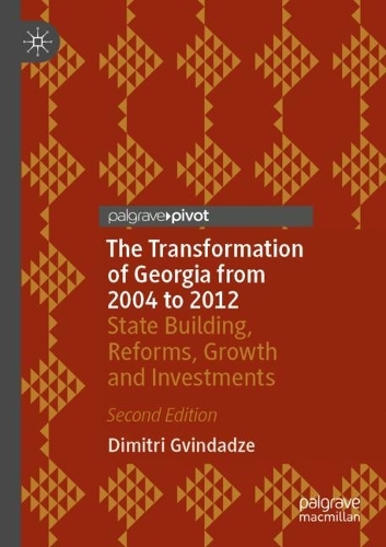 The Transformation of Georgia from 2004 to 2012