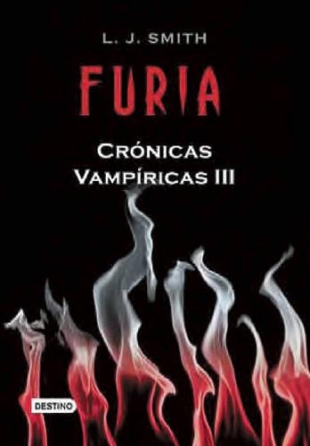 Furia: (03 Vampire Diaries)